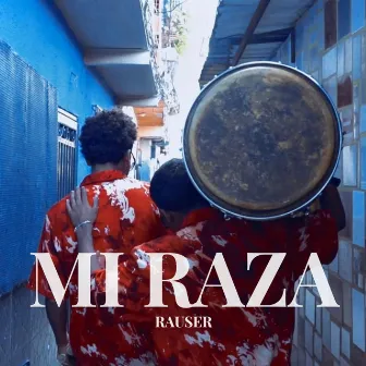 Mi Raza by Rauser