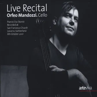 Live Recital by Orfeo Mandozzi