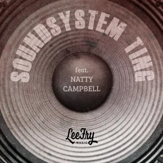 Soundsystem Ting by Lee Fry Music