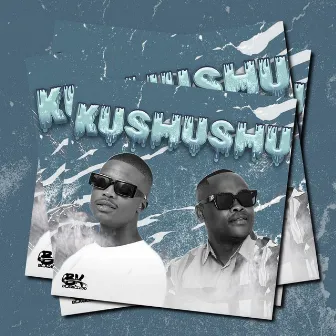 Kushushu by BlaQ Kiidd