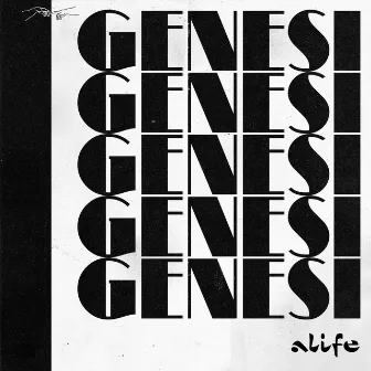 GENESI by Alife