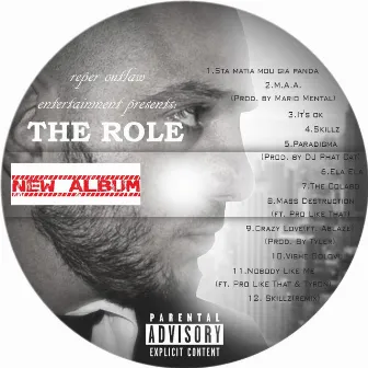 The Role by Reper Outlaw