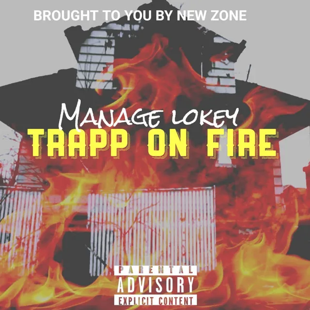 Trapp On Fire