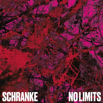 No Limits by SCHRANKE