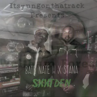 SxxT DEN by Bate Nate H