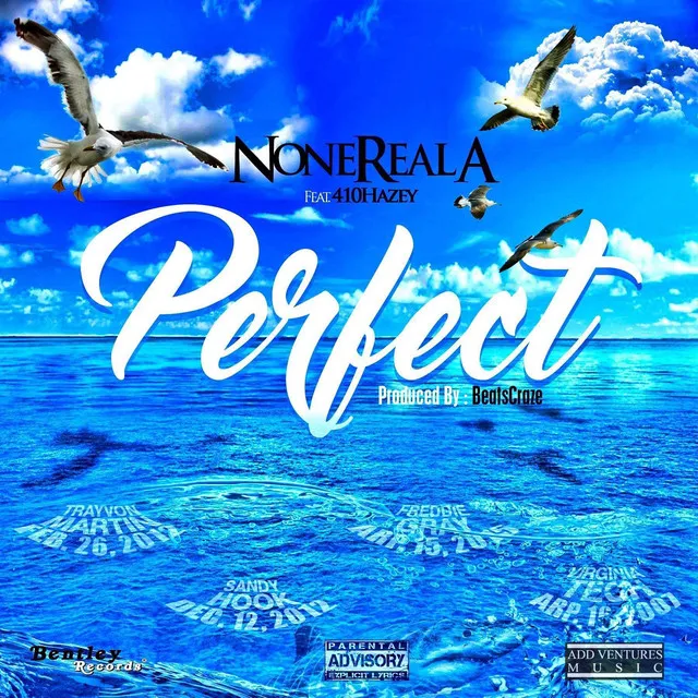 Perfect (feat. 410 Hazey)