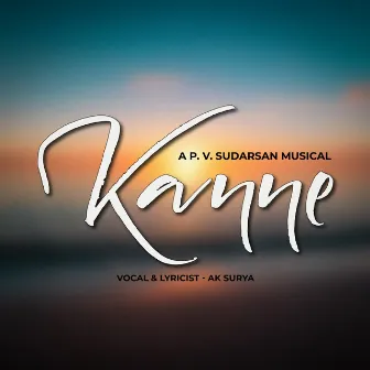 Kanne (From College Life) by Ak Surya