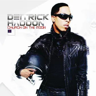 Church On The Moon by Deitrick Haddon