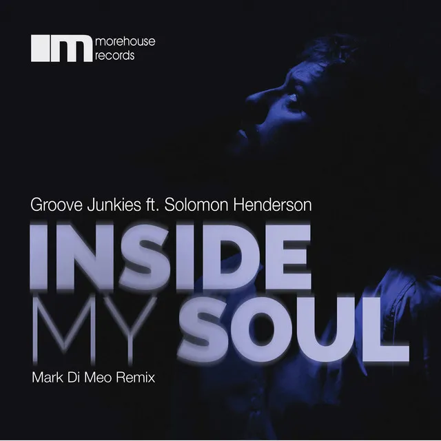 Inside My Soul - Mark Di Meo Remix