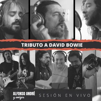 Alfonso André y amigos. Tributo a David Bowie, sesión en vivo en El Submarino del Aire by Alfonso André