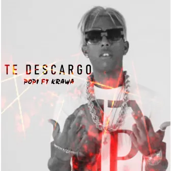 Te Descargo by Popi