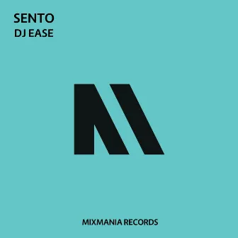 Sento by Dj Ease