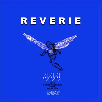 REVERIE by Cerox