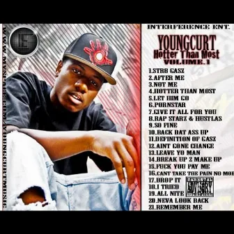 Hotter Than Most, Vol.1 by Young Curt