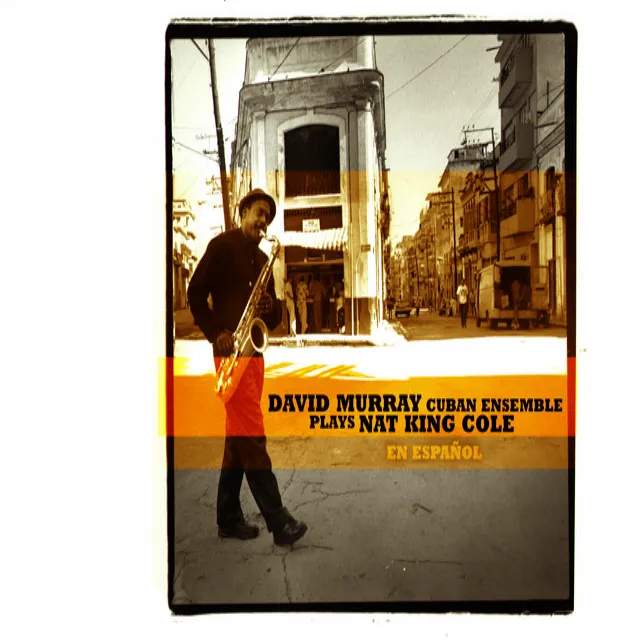 David Murray Cuban Ensemble