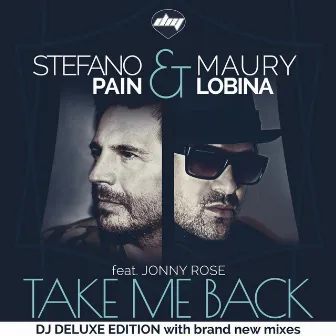 Take Me Back (Dj Deluxe Edition) by Maury Lobina