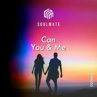 You & Me by Can