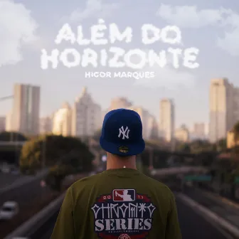 Além do Horizonte by Higor Marques