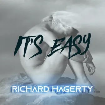 It's Easy by Richard Hagerty