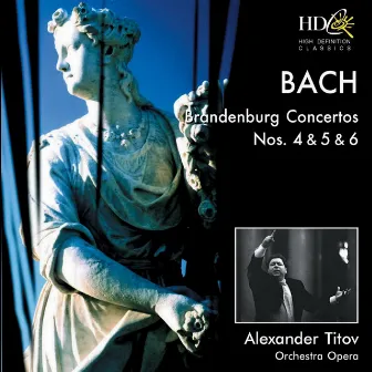 Brandenburg Concertos Nos. 4, 5 & 6 by Alexander Titov