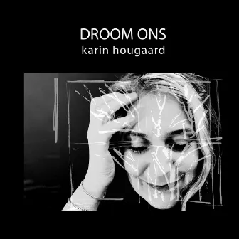 Droom Ons by Karin Hougaard