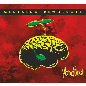 Mentalna rewolucja by YongSoul