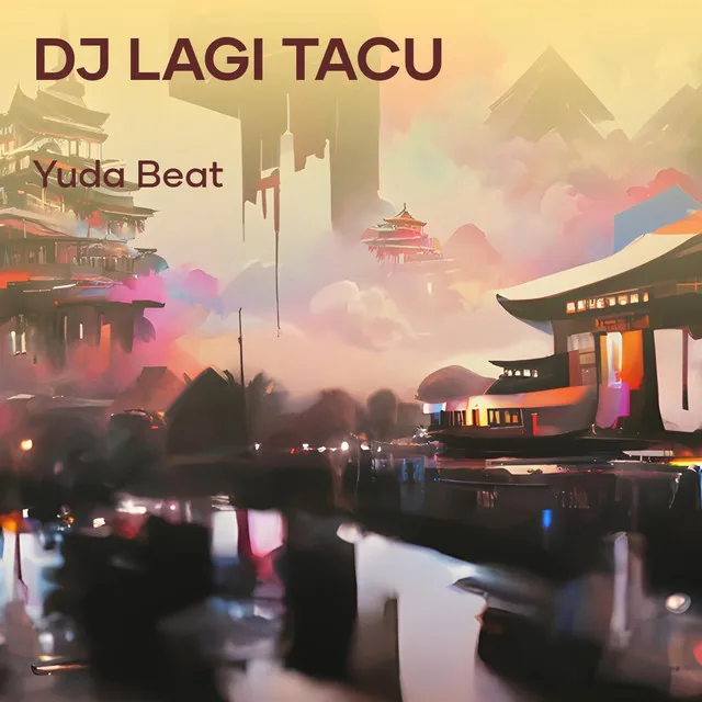 Dj Lagi Tacu