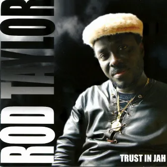 Trust in Jah (Deluxe) by Rod Taylor