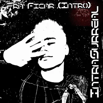 Pra Ficar (Intro) by Nexuss