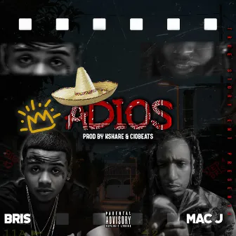 Adios by Mac J