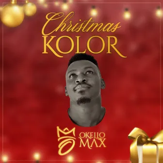 Christmas Kolor by Okello Max