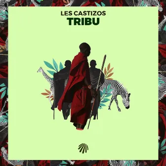 Tribu by Les Castizos