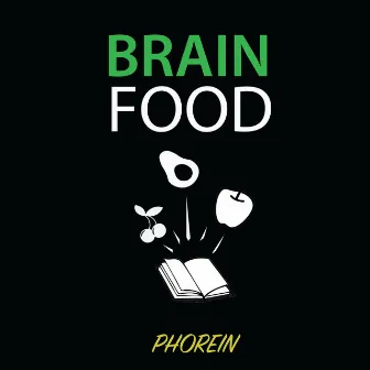 Brain Food by Phorein