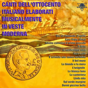 Canti dell'ottocento italiano elaborati musicalmente in veste moderna by Mauro