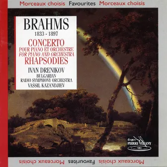 Brahms : Concerto n°1, Op. 15 pour piano & orchestre et Rhapsodies, Op. 79 by Ivan Drenikov