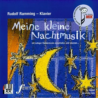 Meine kleine Nachtmusik by Rudolf Ramming