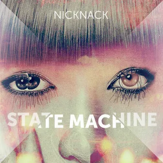 State Machine by Nicknack