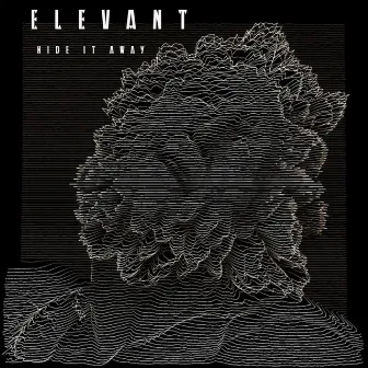 Hide It Away by Elevant