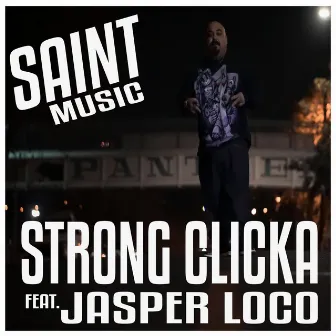 Strong Clicka by Saint Music