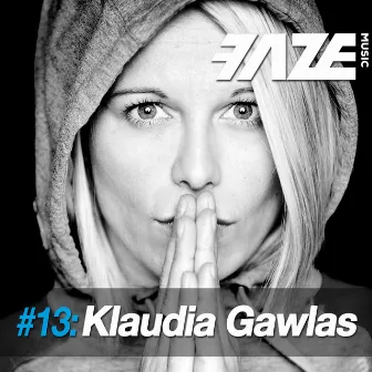 Faze #13: Klaudia Gawlas by Klaudia Gawlas