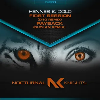 First Session / Payback (Remixes) by Hennes & Cold