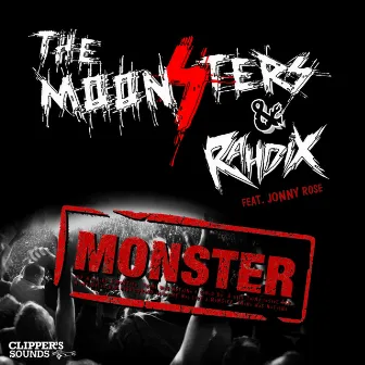 Monster (Remixes) by 