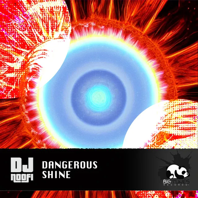 Dangerous Shine