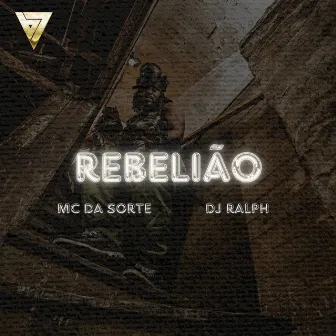 Rebelião by Dj Ralph