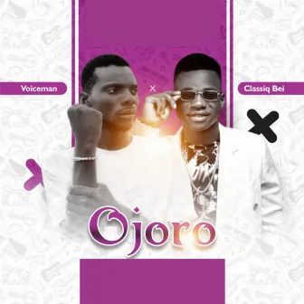 Ojoro by Voice Man