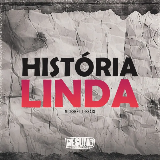 História Linda