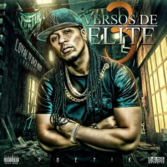 Versos de Elite 3 by Rhyme Poetik