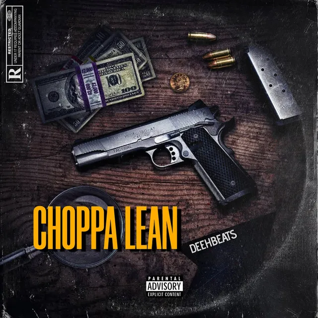 Choppa Lean