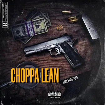 Choppa Lean by CaixaDois