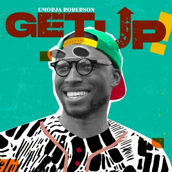 Get Up! by Emorja Roberson